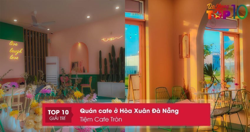 tiem-cafe-tron-top10danang