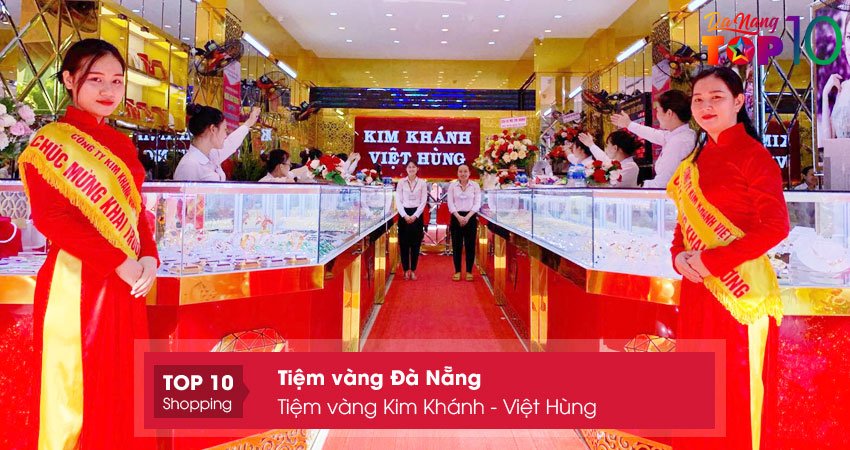 tiem-vang-kim-khanh-viet-hung-top10danang