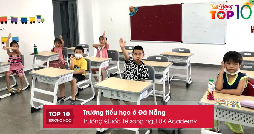 truong-quoc-te-song-ngu-uk-academy-top10danang