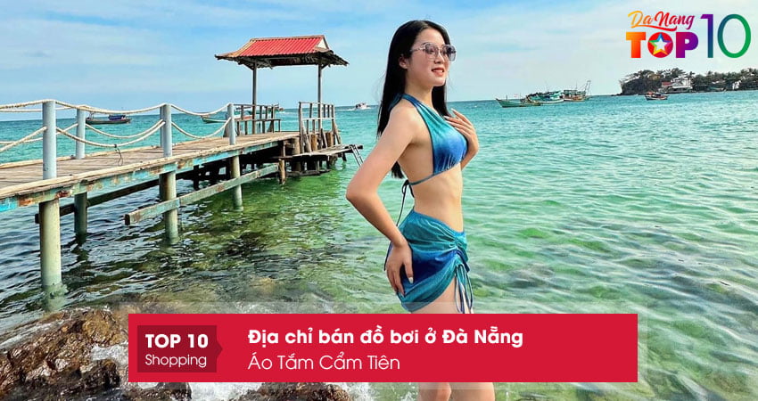 ao-tam-cam-tien-top10danang