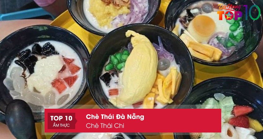 che-thai-chi-top10danang