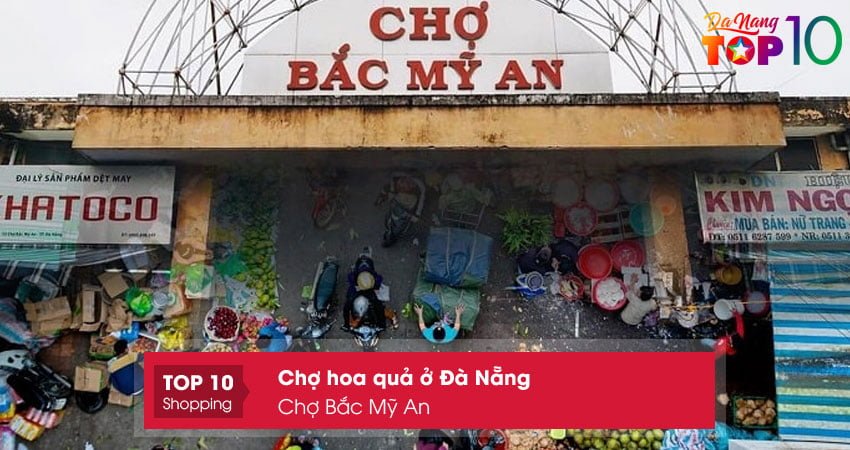 cho-bac-my-an-cho-hoa-qua-o-da-nang-duoc-yeu-thich-top10danang