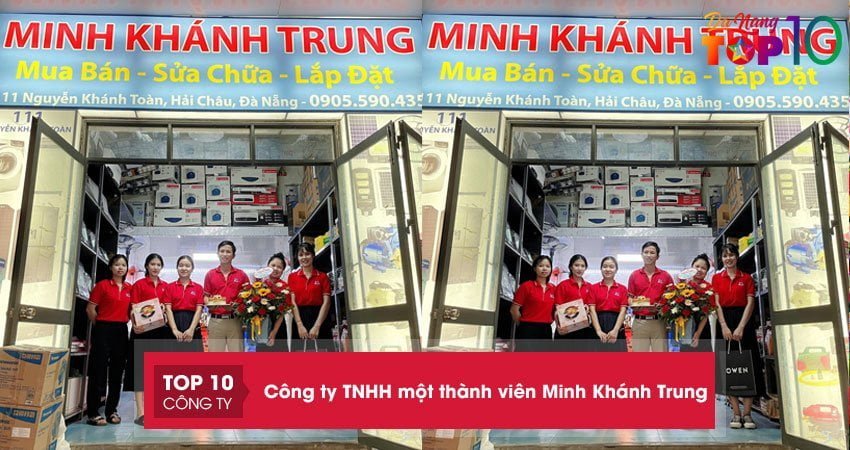 cong-ty-tnhh-mot-thanh-vien-minh-khanh-trung1-top10danang