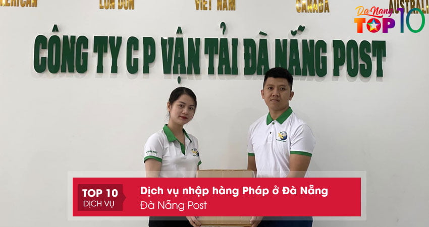 da-nang-post-dich-vu-nhap-hang-phap-o-da-nang-top10danang
