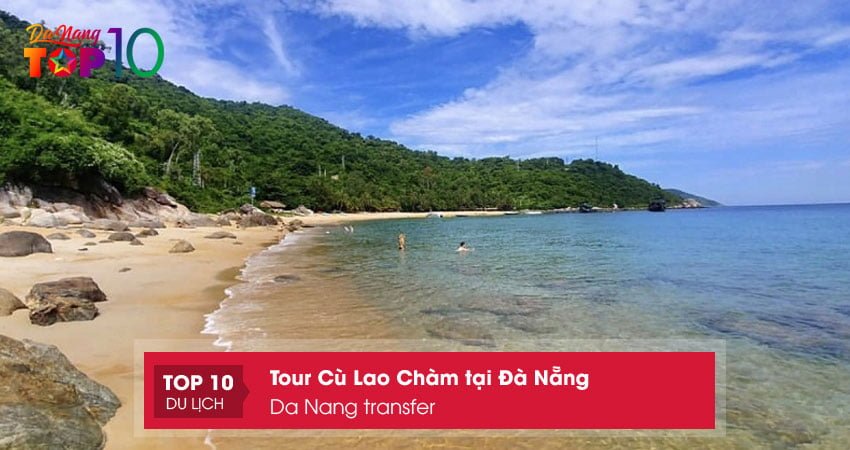 da-nang-transfer-don-vi-cung-cap-tour-cu-lao-cham-tai-da-nang-top10danang