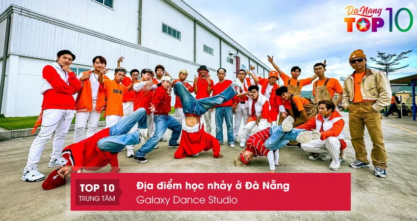 galaxy-dance-studio-hoc-nhay-o-da-nang-duoc-yeu-thich-top10danang