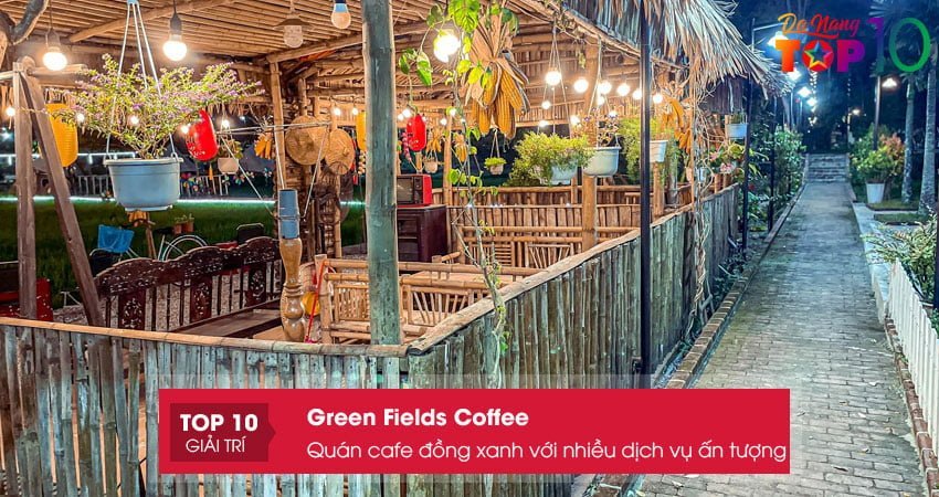 green-fields-coffee3-top10danang