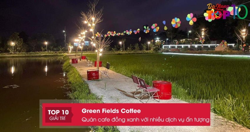 green-fields-coffee5-top10danang