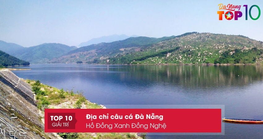 ho-dong-xanh-dong-nghe-cau-ca-da-nang-giup-giai-toa-stress-top10danang