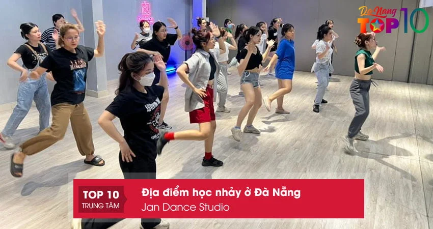 jan-dance-hoc-nhay-o-da-nang-dang-tin-cay-top10danang