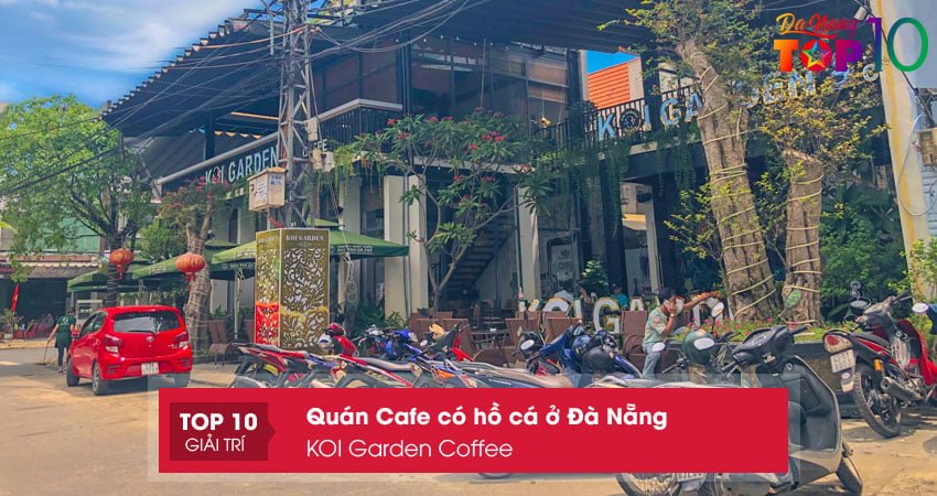 koi-garden-coffee-top10danang