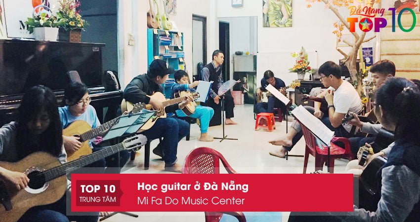 mi-fa-do-music-center-hoc-guitar-o-da-nang-uy-tin-top10danang