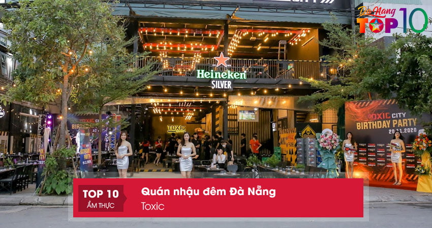 toxic-nhau-dem-da-nang-co-view-dep-top10danang