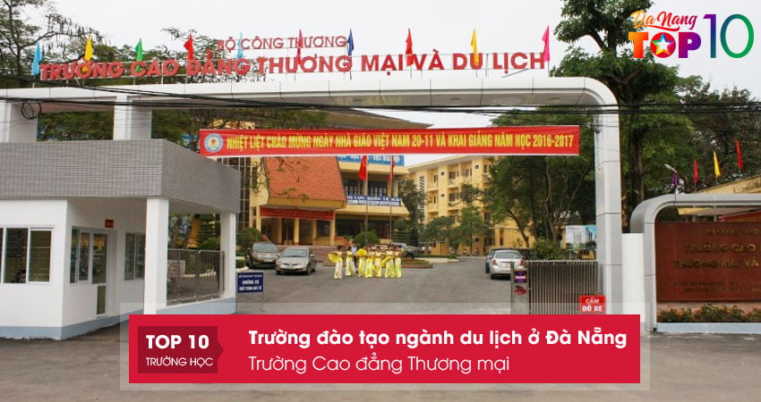 truong-cao-dang-thuong-mai-truong-dao-tao-nganh-du-lich-o-da-nang-hoc-phi-thap-top10danang