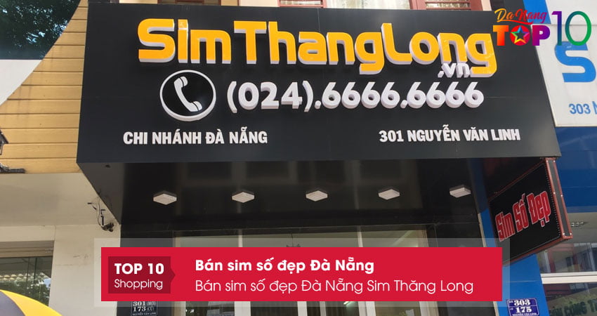 ban-sim-so-dep-da-nang-sim-thang-long-top10danang