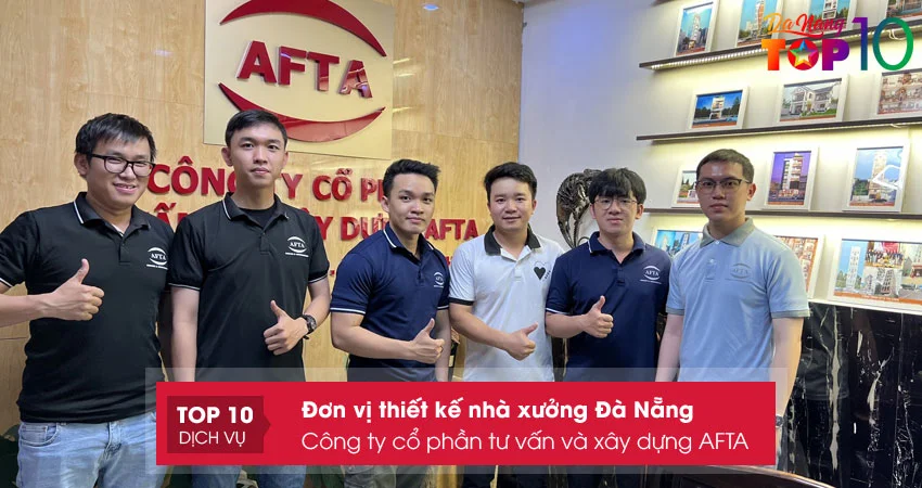 cong-ty-co-phan-tu-van-va-xay-dung-afta-top10danang