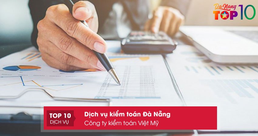 cong-ty-kiem-toan-viet-my-top10danang