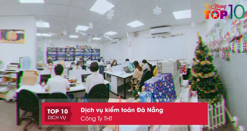 cong-ty-tht-don-vi-cung-cap-dich-vu-kiem-toan-da-nang-tron-goi-top10danang