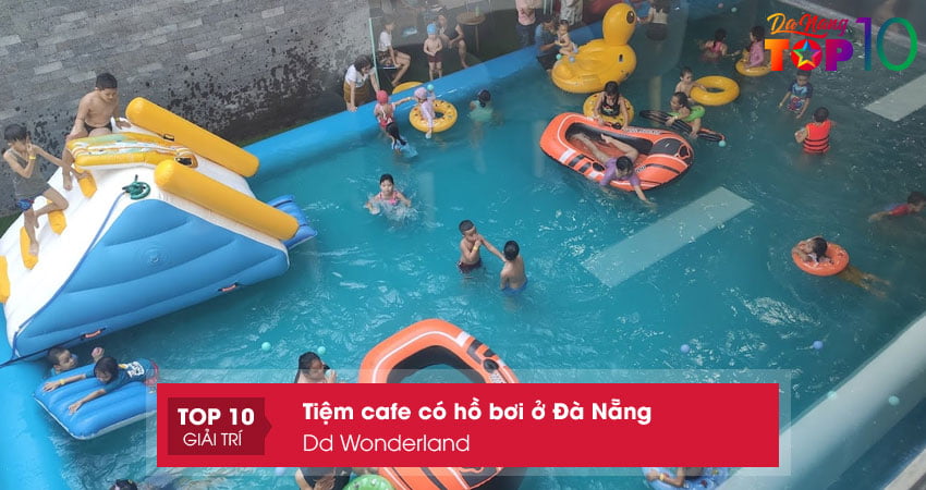 dd-wonderland-top10danang