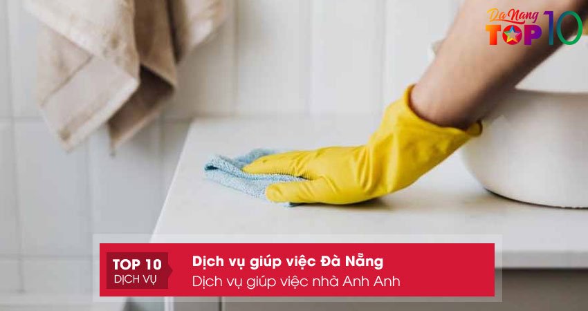 dich-vu-giup-viec-nha-anh-anh-top10danang