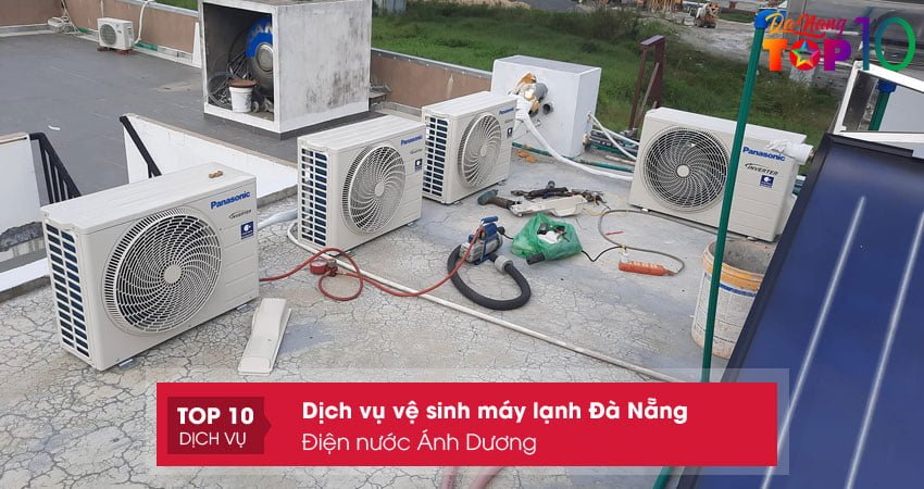 dien-nuoc-anh-duong-dich-vu-ve-sinh-may-lanh-da-nang-tron-goi-top10danang