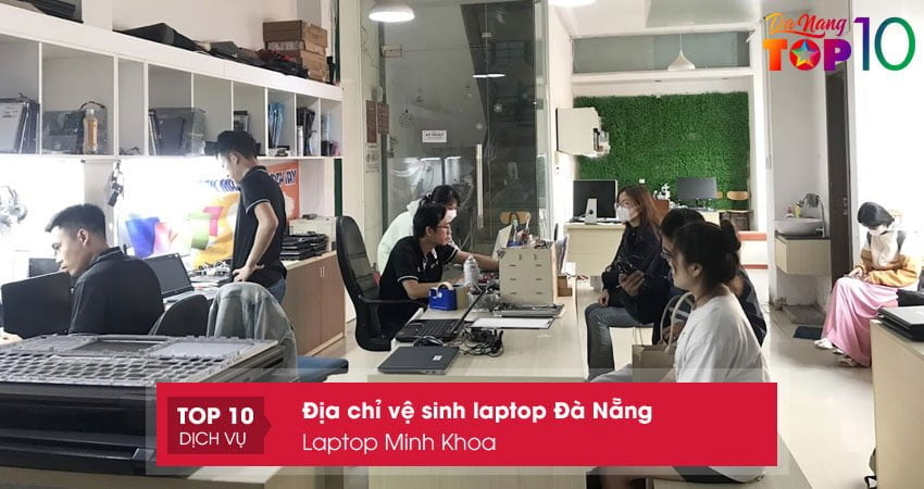 laptop-minh-khoa-dia-chi-ve-sinh-laptop-da-nang-chuyen-nghiep-top10danang