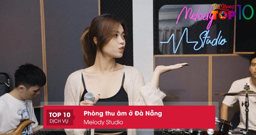 phong-thu-am-o-da-nang-melody-studio-top10danang