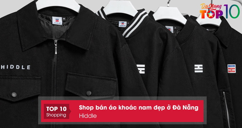 shop-ban-ao-khoac-nam-dep-o-da-nang-hiddle-top10danang