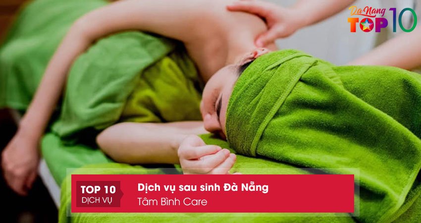 tam-binh-care-dich-vu-sau-sinh-da-nang-dang-tin-cay-top10danang