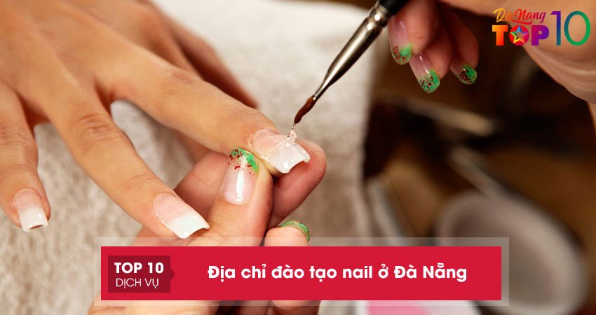 top-15-dia-chi-dao-tao-nail-o-da-nang-noi-tieng-chuyen-nghiep-top10danang