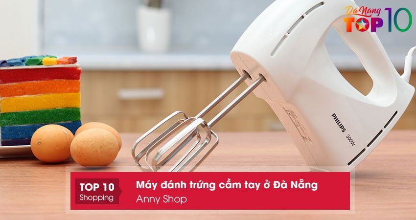 anny-shop-mua-may-danh-trung-cam-tay-o-da-nang-gia-tot-top10danang