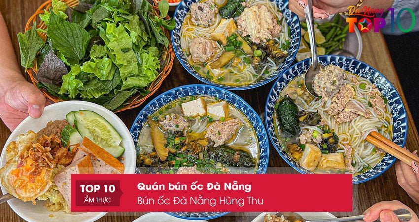 bun-oc-da-nang-hung-thu-top10danang