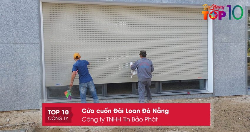 cong-ty-tnhh-tin-bao-phat-cua-cuon-dai-loan-da-nang-chinh-hang-top10danang