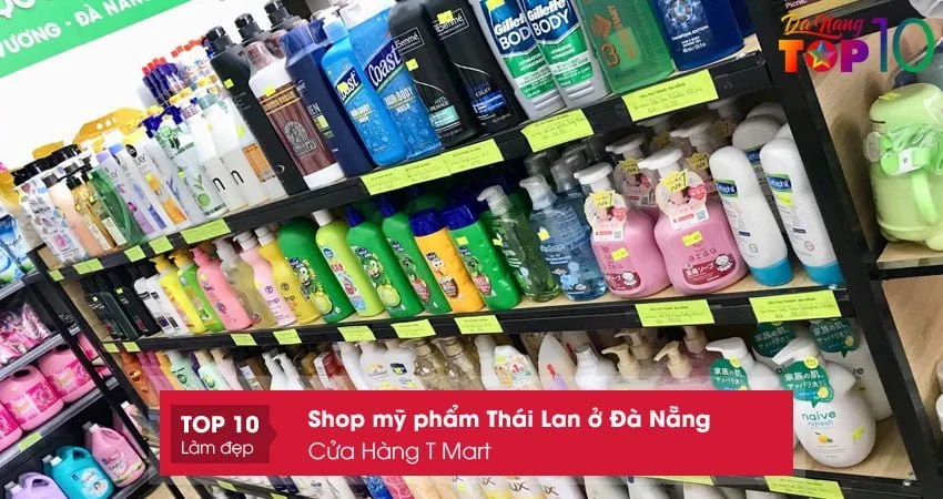 cua-hang-t-mart-shop-my-pham-thai-lan-o-da-nang-top10danang