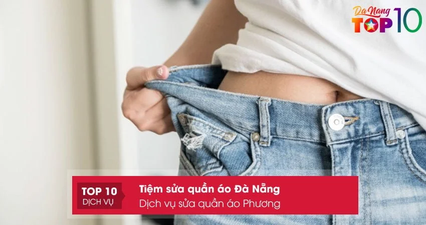 dich-vu-sua-quan-ao-phuong-top10danang
