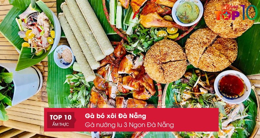 ga-nuong-lu-3-ngon-da-nang-top10danang