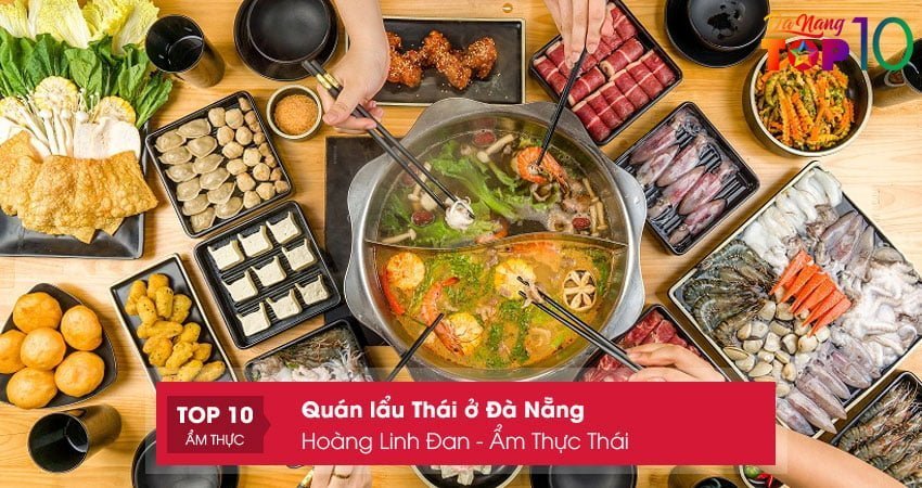 hoang-linh-dan-am-thuc-thai-top10danang