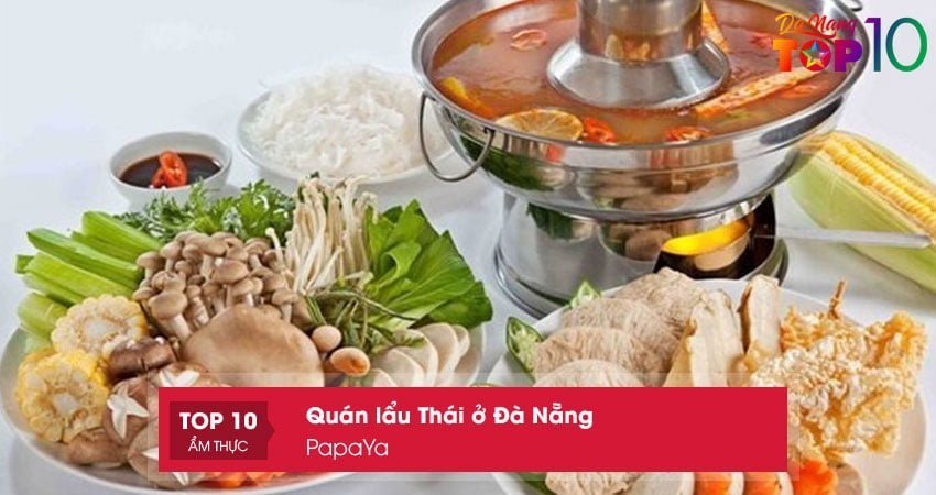 papaya-quan-lau-thai-tai-da-nang-cuc-re-top10danang