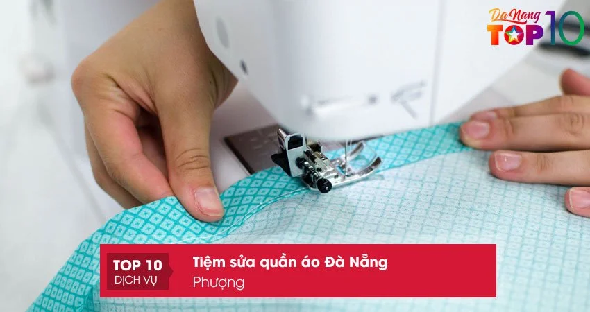 phuong-tiem-sua-quan-ao-da-nang-uy-tin-top10danang