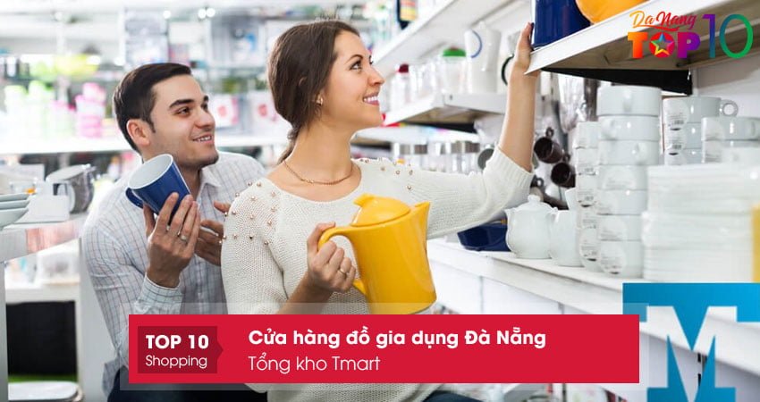 tong-kho-tmart-do-gia-dung-da-nang-dat-chuan-top10danang