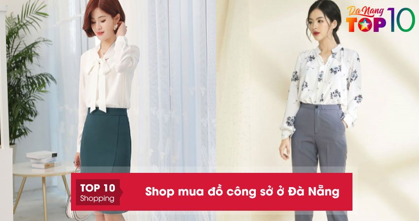 top-15-shop-mua-do-cong-so-o-da-nang-thanh-lich-sang-trong-top10danang