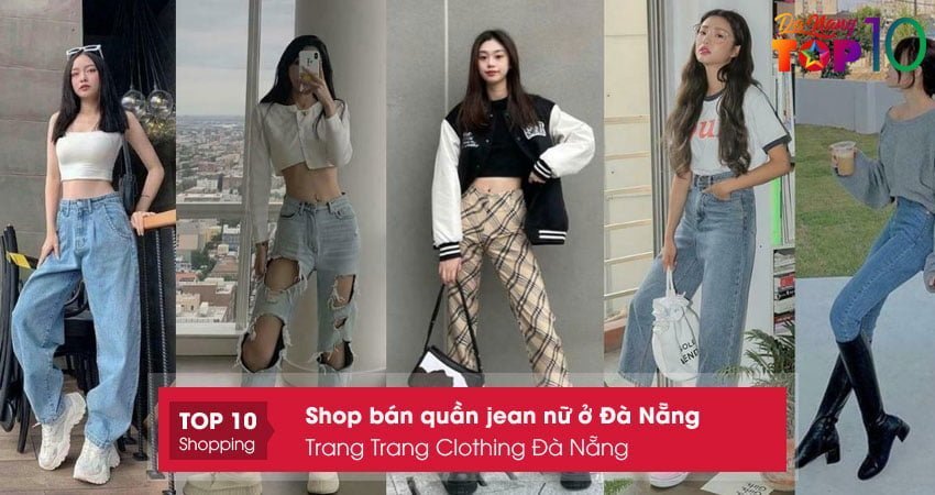 trang-trang-clothing-da-nang-shop-ban-quan-jean-nu-o-da-nang-top10danang