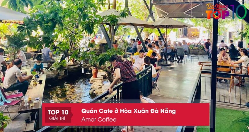 amor-coffee-quan-cafe-o-hoa-xuan-da-nang-top10danang