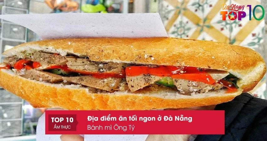 banh-mi-ong-ty-dia-diem-an-toi-ngon-o-da-nang-top10danang