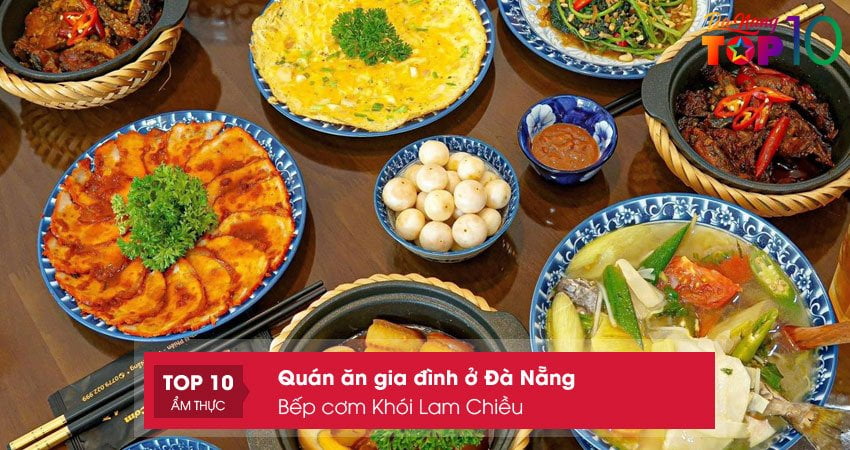 bep-com-khoi-lam-chieu-top10danang