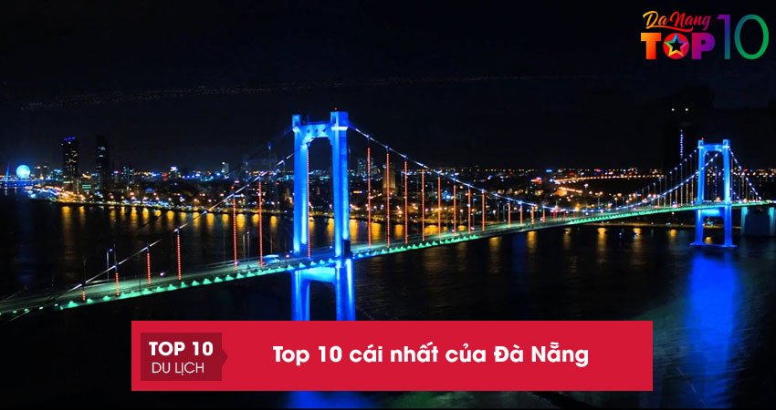 cai-nhat-cua-da-nang-cau-thuan-phuoc-top10danang