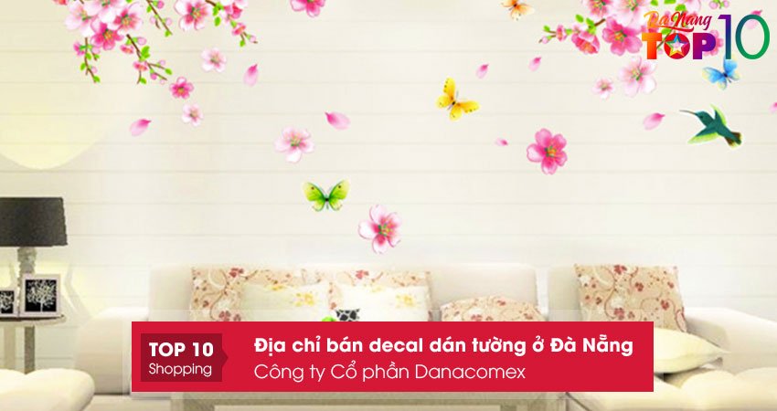 cong-ty-co-phan-danacomex-decal-dan-tuong-o-da-nang-nhieu-mau-dep-top10danang