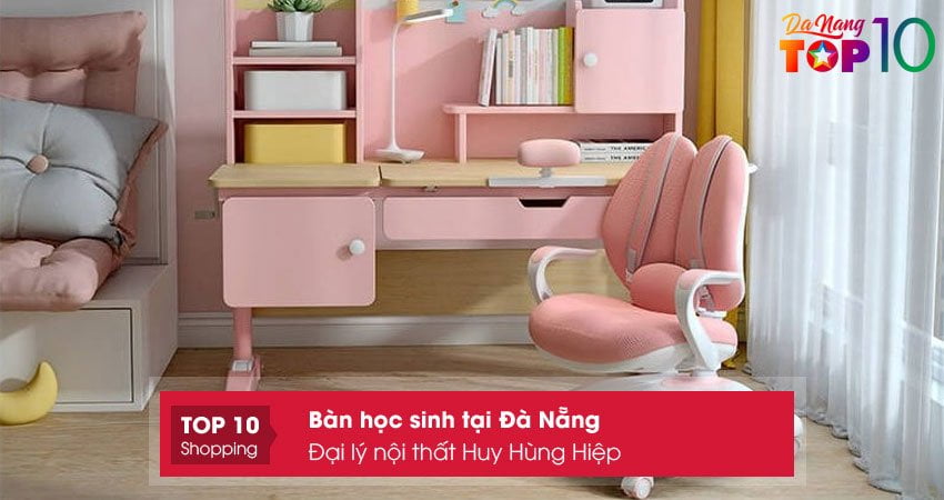 dai-ly-noi-that-huy-hung-hiep-ban-hoc-sinh-tai-da-nang-kieu-dang-deptop10danang