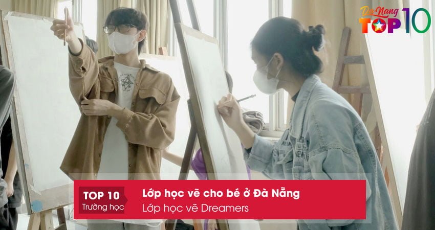 lop-hoc-ve-dreamers-top10danang