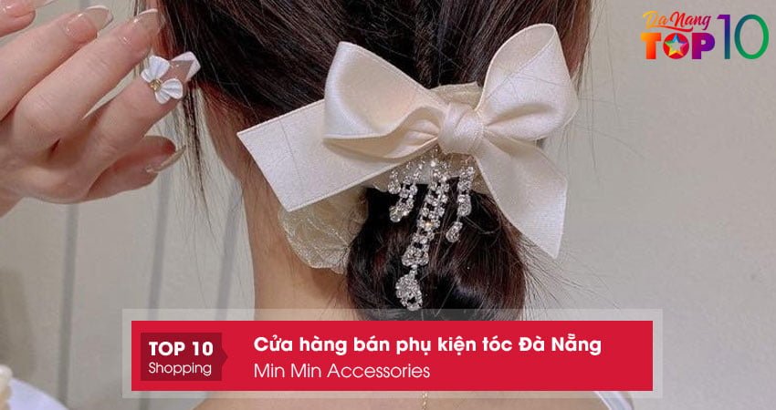 min-min-accessories-top10danang